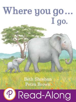 cover image of Where You Go...I Go.